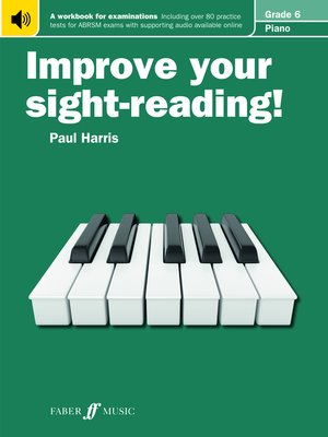 cover image of Improve your sight-reading! Piano Grade 6